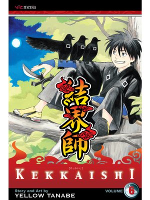cover image of Kekkaishi, Volume 6